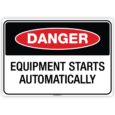 White-Black-Red-PP-Danger-Equipment-Starts-Automatically-Sign-GrabASign